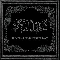 Funeral For Yesterday