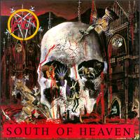 South Of Heaven